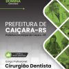 Cirurgião Dentista Caiçara RS | Apostila 2026 3 Cirurgião Dentista Caiçara RS | Apostila 2026