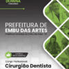 Cirurgião Dentista Embu das Artes SP | Apostila 2026 2 Cirurgião Dentista Embu das Artes SP | Apostila 2026