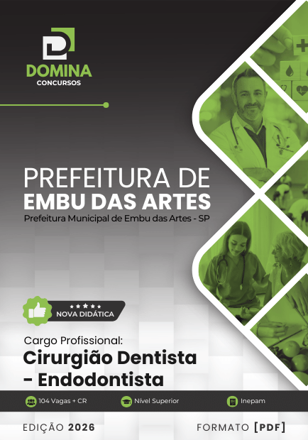 Cirurgião Dentista Endodontista Embu das Artes SP | Apostila 2026 1 Cirurgião Dentista Endodontista Embu das Artes SP | Apostila 2026