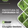 Cirurgião Dentista Ituporanga SC | Apostila 2026 3 Cirurgião Dentista Ituporanga SC | Apostila 2026