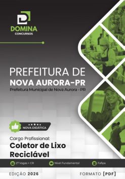 Coletor de Lixo Reciclável Nova Aurora PR | Apostila 2026