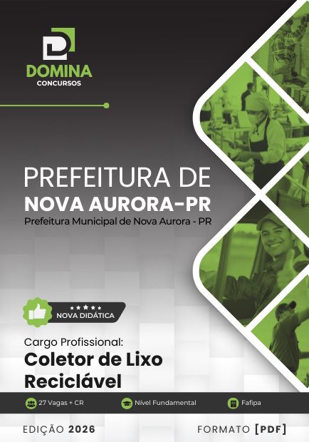 Coletor de Lixo Reciclável Nova Aurora PR | Apostila 2026 1 Coletor de Lixo Reciclável Nova Aurora PR | Apostila 2026