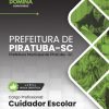 Cuidador Escolar Piratuba SC | Apostila 2026