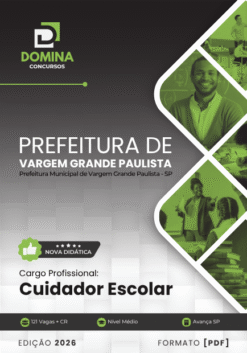 Cuidador Escolar Vargem Grande Paulista SP | Apostila 2026