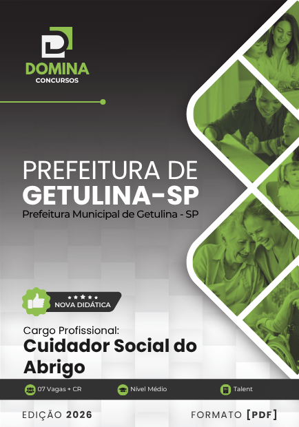 Cuidador Social do Abrigo Getulina SP | Apostila 2026 1 Cuidador Social do Abrigo Getulina SP | Apostila 2026