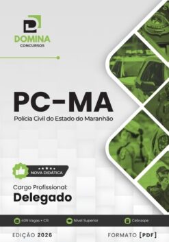 Delegado PC MA | Apostila 2026