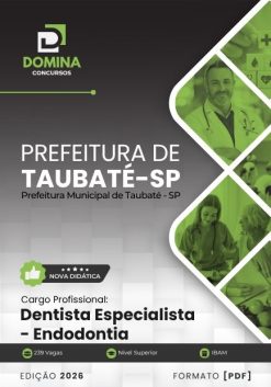 Dentista Endodontia Taubaté SP | Apostila 2026