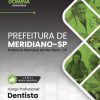 Dentista Meridiano SP | Apostila 2026