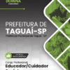 Educador Cuidador Social Taguaí SP | Apostila 2026
