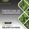 Educador em Saúde Pública Vargem Grande Paulista SP | Apostila 2026