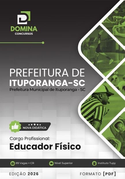Educador Físico Ituporanga SC | Apostila 2026 1 Educador Físico Ituporanga SC | Apostila 2026