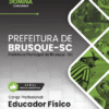 Educador Físico Prefeitura Brusque SC | Apostila 2026 3 Educador Físico Prefeitura Brusque SC | Apostila 2026