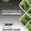 Educador Social Novo Hamburgo RS | Apostila 2026 3 Educador Social Novo Hamburgo RS | Apostila 2026