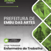 Enfermeiro do Trabalho Embu das Artes SP | Apostila 2026 2 Enfermeiro do Trabalho Embu das Artes SP | Apostila 2026