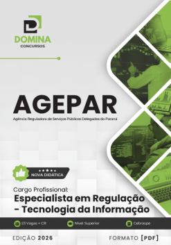 Especialista em Regulação Tecnologia da Informação AGEPAR | Apostila 2026