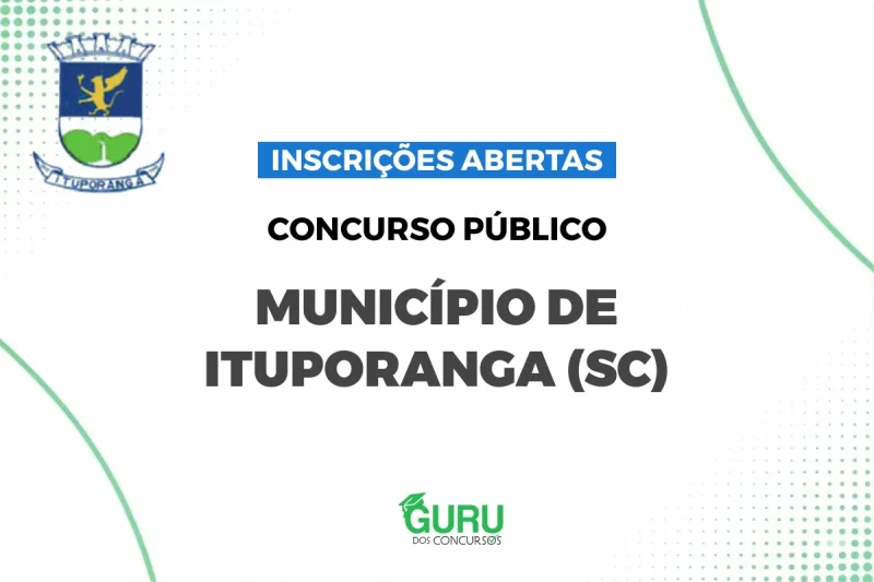 Concurso Ituporanga (SC): 85 vagas e R$ 22 mil! Inscrições abertas! 9 Concurso Ituporanga (SC): 85 vagas e R$ 22 mil! Inscrições abertas!
