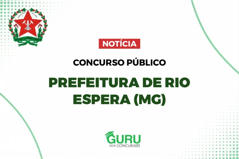 Prefeitura de Rio Espera (MG): Concurso Médico - Salário R$ 9.163,20! 1 Prefeitura de Rio Espera (MG): Concurso Médico - Salário R$ 9.163,20!