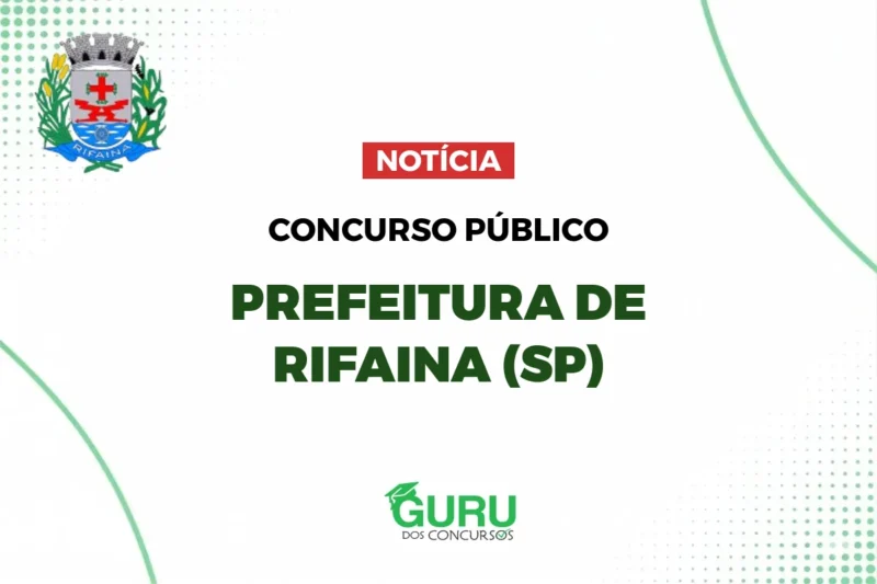 Concurso Prefeitura de Rifaina (SP): Professor AEE com R$ 4.824!