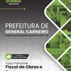 Fiscal de Obras e Posturas General Carneiro PR | Apostila 2026