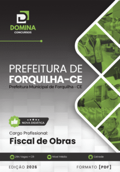 Fiscal de Obras Forquilha CE | Apostila 2026