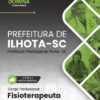 Fisioterapeuta Ilhota SC | Apostila 2026