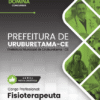 Fisioterapeuta Uruburetama CE | Apostila 2026 3 Fisioterapeuta Uruburetama CE | Apostila 2026