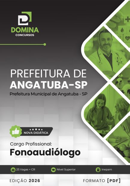Fonoaudiólogo Angatuba SP | Apostila 2026 1 Fonoaudiólogo Angatuba SP | Apostila 2026