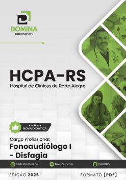 Fonoaudiólogo Disfagia HCPA RS | Apostila 2026