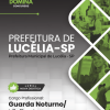 Guarda Noturno Lucélia SP | Apostila 2026