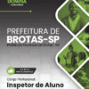 Inspetor de Aluno Brotas SP | Apostila 2026