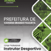 Instrutor Desportivo Vargem Grande Paulista SP | Apostila 2026