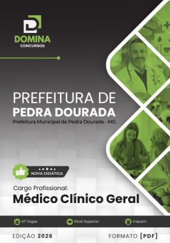 Médico Clínico Geral Pedra Dourada MG | Apostila 2026