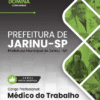 Médico do Trabalho Jarinu SP | Apostila 2026