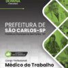 Médico do Trabalho São Carlos SP | Apostila 2026 2 Médico do Trabalho São Carlos SP | Apostila 2026