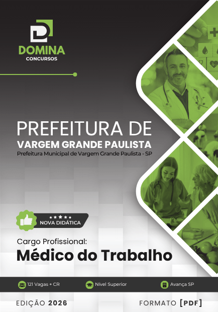 Médico do Trabalho Vargem Grande Paulista SP | Apostila 2026 1 Médico do Trabalho Vargem Grande Paulista SP | Apostila 2026