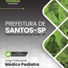 Médico Pediatra Ambulatorial Santos SP | Apostila 2026
