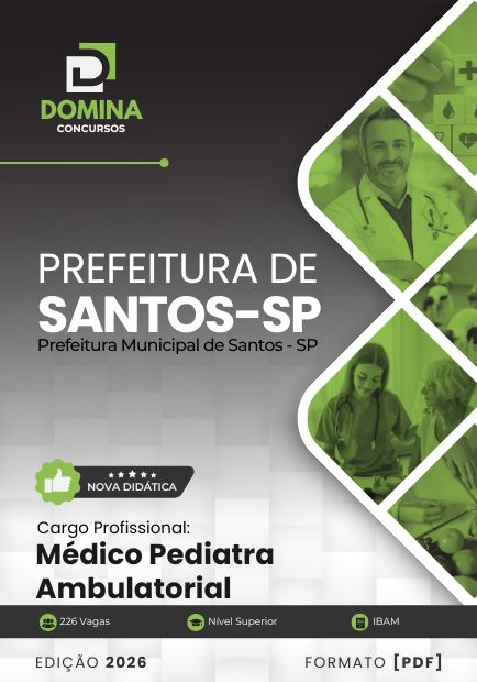 Médico Pediatra Ambulatorial Santos SP | Apostila 2026 1 Médico Pediatra Ambulatorial Santos SP | Apostila 2026