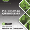 Monitor de Transporte Escolar Quijingue BA | Apostila 2026