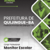 Monitor Escolar Quijingue BA | Apostila 2026