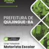 Motorista Escolar Quijingue BA | Apostila 2026