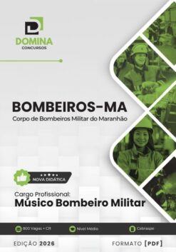 Músico Militar Bombeiros MA | Apostila 2026