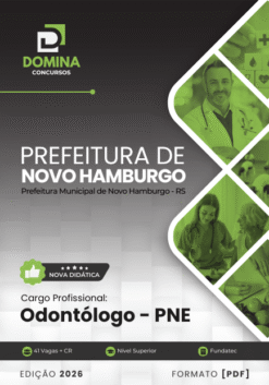 Odontólogo PNE Novo Hamburgo RS | Apostila 2026