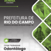 Odontólogo Rio do Campo SC | Apostila 2026