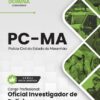Oficial Investigador PC MA | Apostila 2026