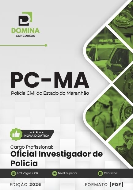 Oficial Investigador PC MA | Apostila 2026 1 Oficial Investigador PC MA | Apostila 2026