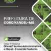 Oficial Técnico Fiscal de Posturas Municipais Coromandel MG | Apostila 2026 Oficial Técnico Fiscal de Posturas Municipais Coromandel MG | Apostila 2026
