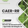 Operador de Estação de Tratamento CAER RR | Apostila 2026