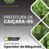 Operador de Máquinas Caiçara RS | Apostila 2026