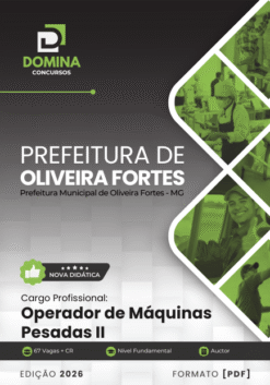 Operador de Máquinas Pesadas Oliveira Fortes MG | Apostila 2026