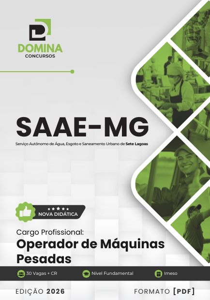 Operador de Máquinas Pesadas SAAE de Sete Lagoas MG | Apostila 2026 1 Operador de Máquinas Pesadas SAAE de Sete Lagoas MG | Apostila 2026